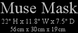 Bates ~ Muse Mask Bronze